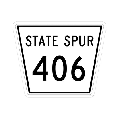 Nebraska State Spur 406 (Nebraska) (Road Sign) STICKER Vinyl Kiss-Cut Decal 4 Inch White - The Sticker Space