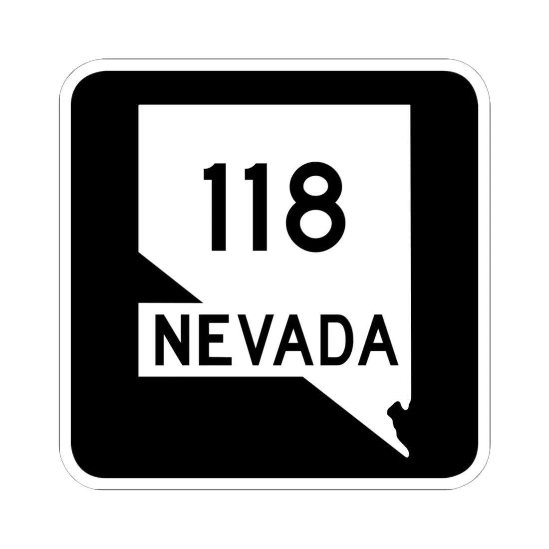 Nevada 118 (Nevada) (Road Sign) STICKER Vinyl Kiss-Cut Decal 6 Inch White - The Sticker Space