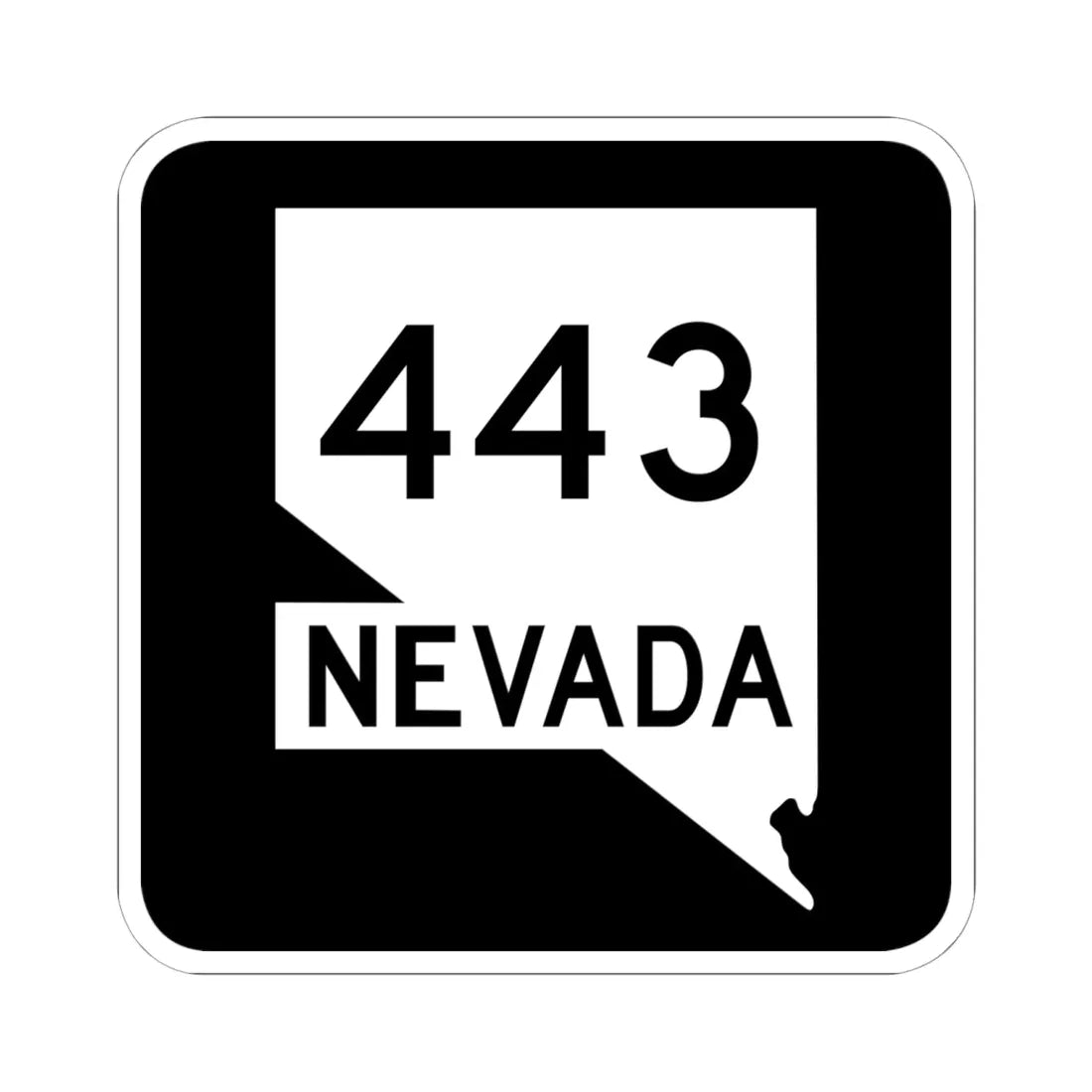 Nevada 443 (Nevada) (Road Sign) STICKER Vinyl Kiss-Cut Decal 6 Inch White - The Sticker Space