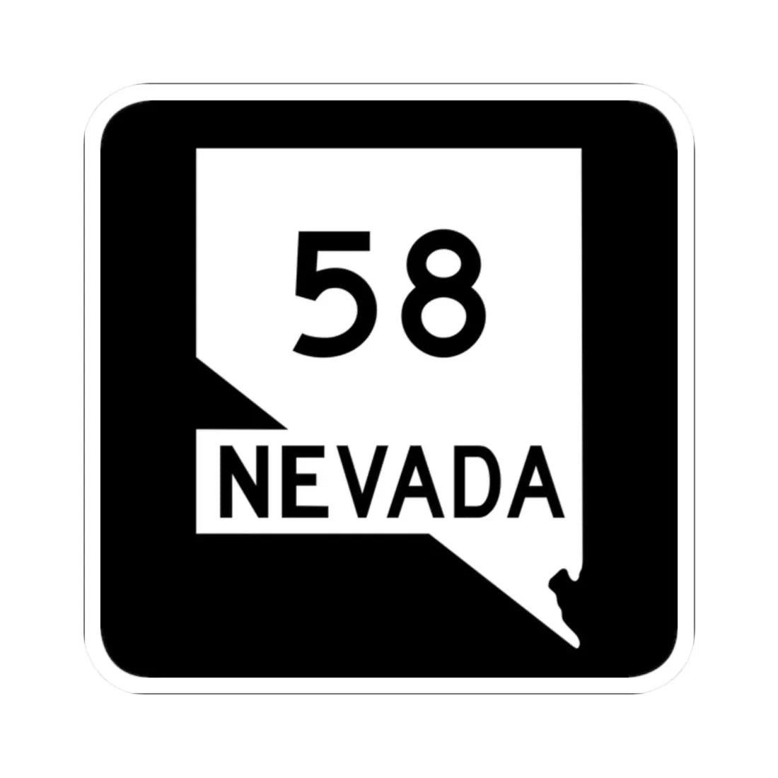 Nevada 58 (Nevada) (Road Sign) STICKER Vinyl Kiss-Cut Decal 2 Inch White - The Sticker Space