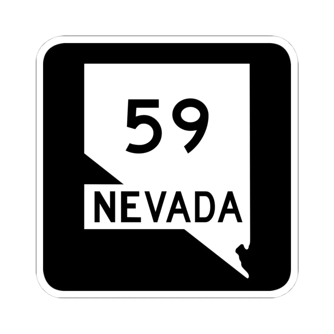Nevada 59 (Nevada) (Road Sign) STICKER Vinyl Kiss-Cut Decal 4 Inch White - The Sticker Space
