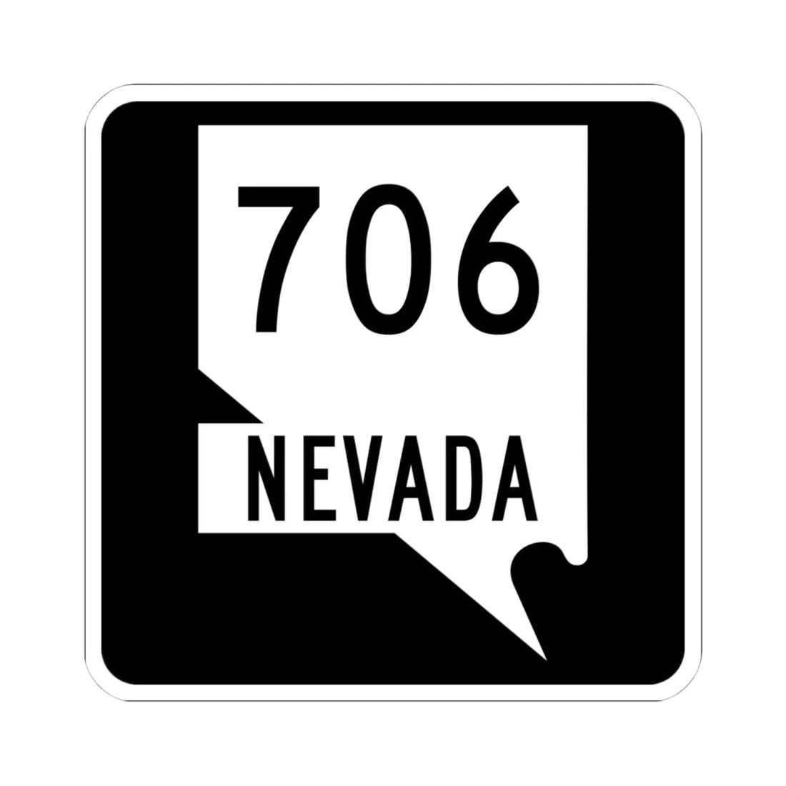 Nevada 706 (Nevada) (Road Sign) STICKER Vinyl Kiss-Cut Decal 4 Inch White - The Sticker Space