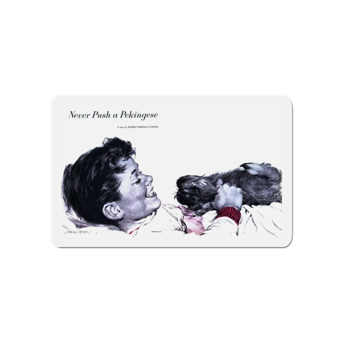 Never Push a Pekingese, Woman's Day, April 1957 (Magazine Illustration) Refrigerator Magnet-5" x 5"-The Sticker Space