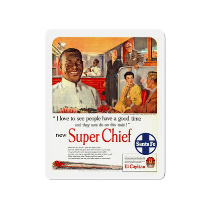 New Super Chief, advertisement (Magazine Illustration) Refrigerator Magnet-4" x 4"-The Sticker Space