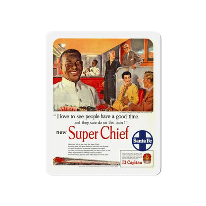 New Super Chief, advertisement (Magazine Illustration) Refrigerator Magnet - The Sticker Space