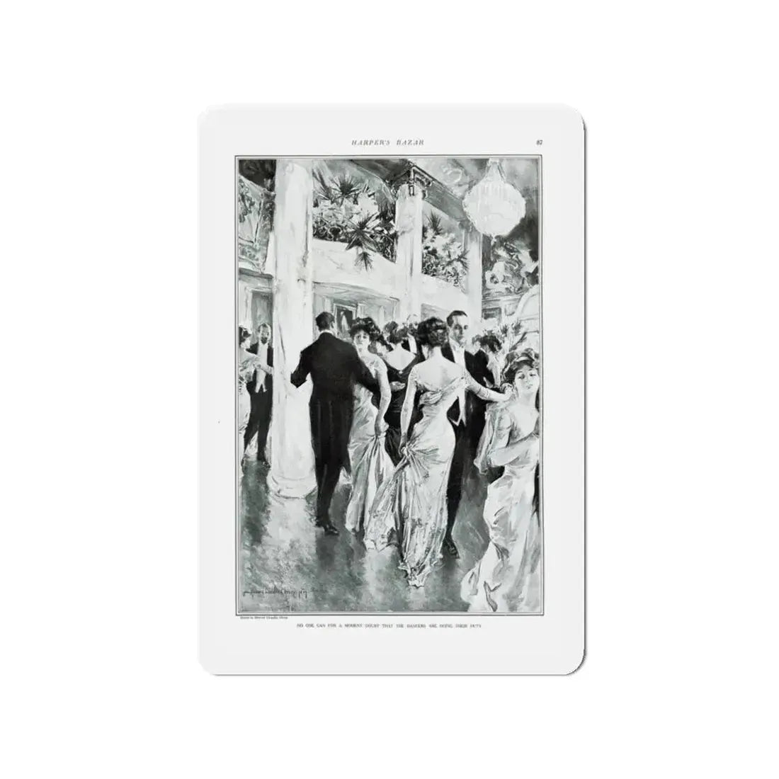 New York Society At Work - Part III The Ball, Harper's Bazar, February 1910 (Magazine Illustration) Refrigerator Magnet 3 Inch - The Sticker Space