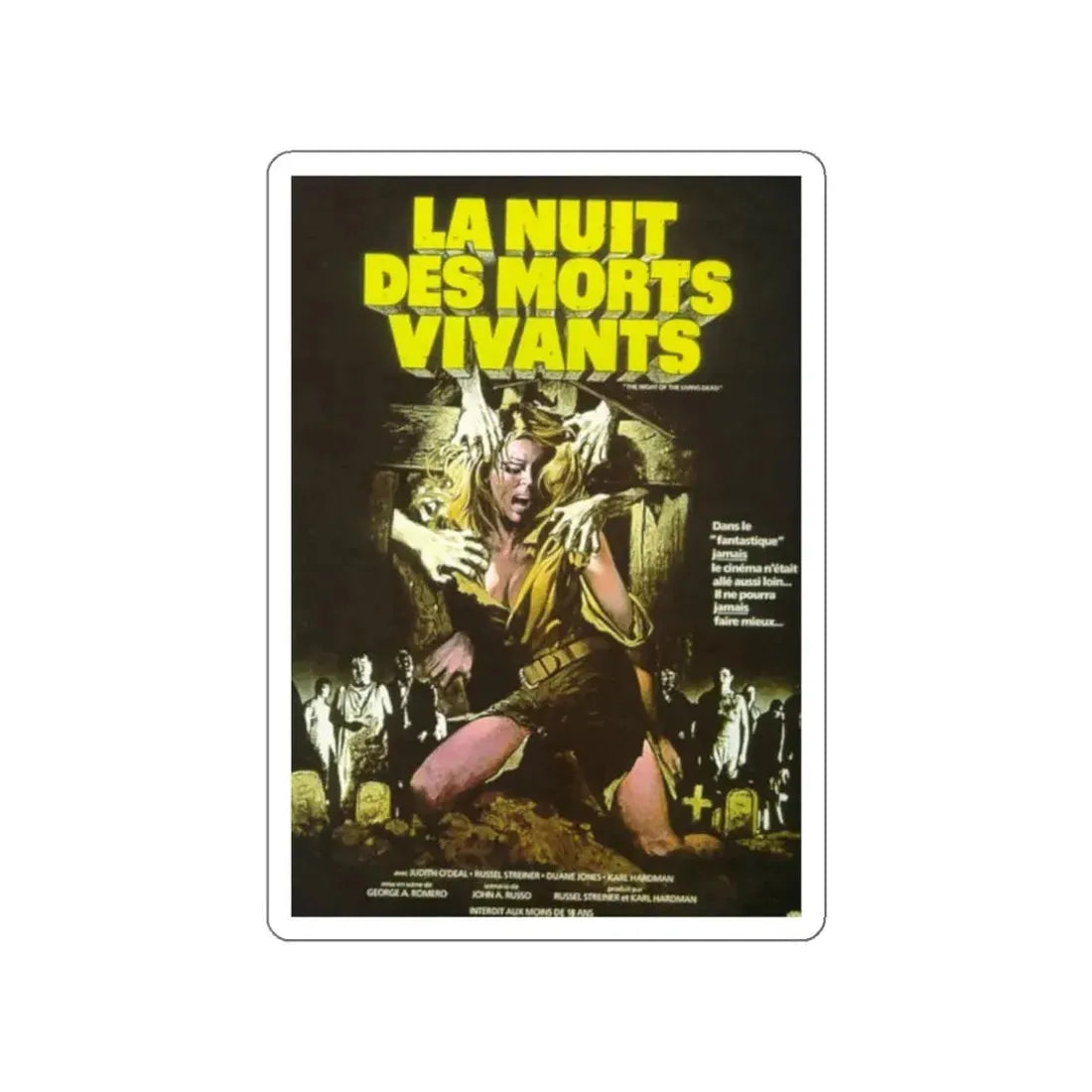 NIGHT OF THE LIVING DEAD (FRENCH) 1968 Movie Poster STICKER Vinyl Die-Cut Decal - The Sticker Space