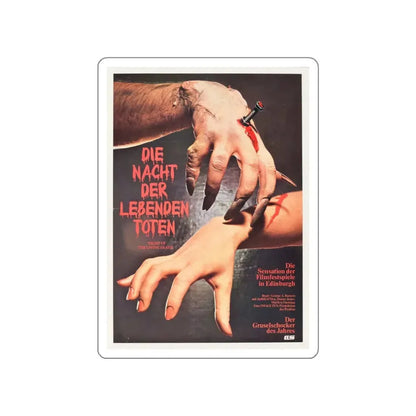 NIGHT OF THE LIVING DEAD (GERMAN) 1968 Movie Poster STICKER Vinyl Die-Cut Decal 6 Inch - The Sticker Space