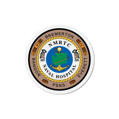 NMRTC Naval Hospital Bremerton (U.S. Navy) Die-Cut Magnet-5" x 5"-The Sticker Space