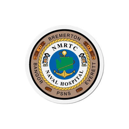 NMRTC Naval Hospital Bremerton (U.S. Navy) Refrigerator Magnet 3 Inch - The Sticker Space