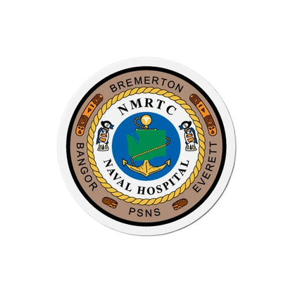 NMRTC Naval Hospital Bremerton (U.S. Navy) Refrigerator Magnet - The Sticker Space