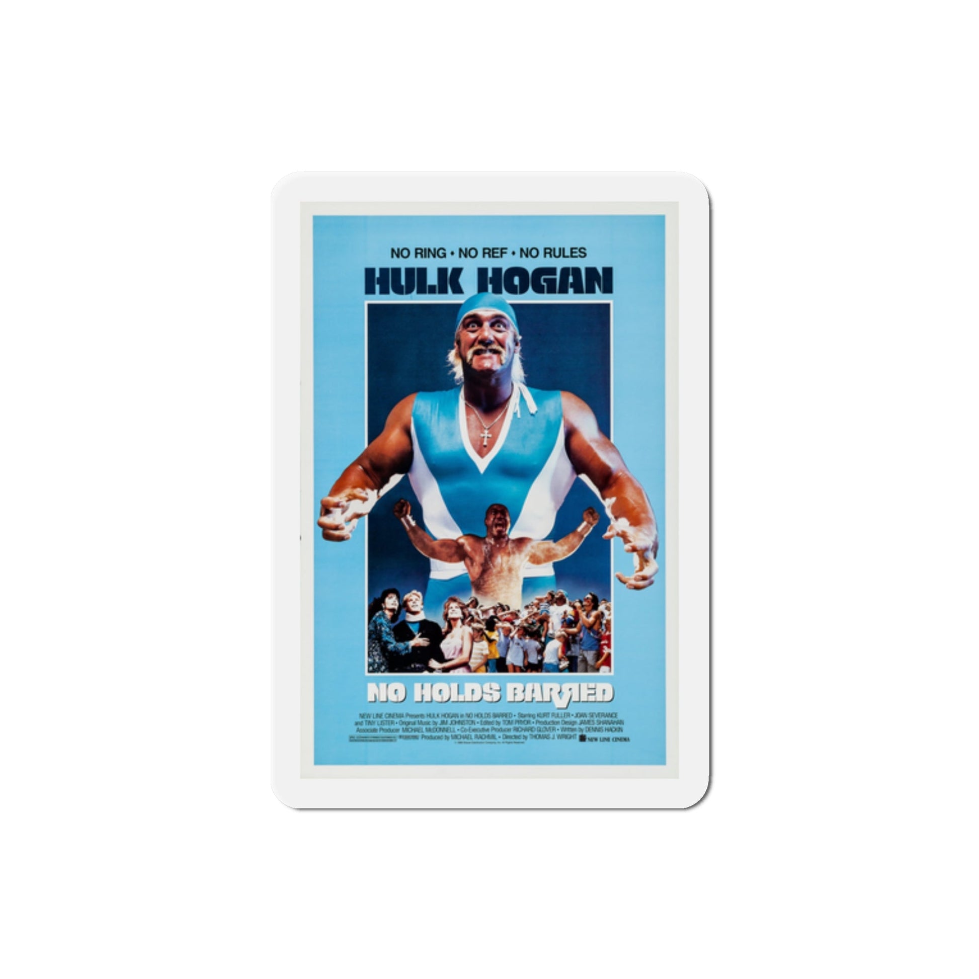 No Holds Barred 1989 Movie Poster Die-Cut Magnet-The Sticker Space