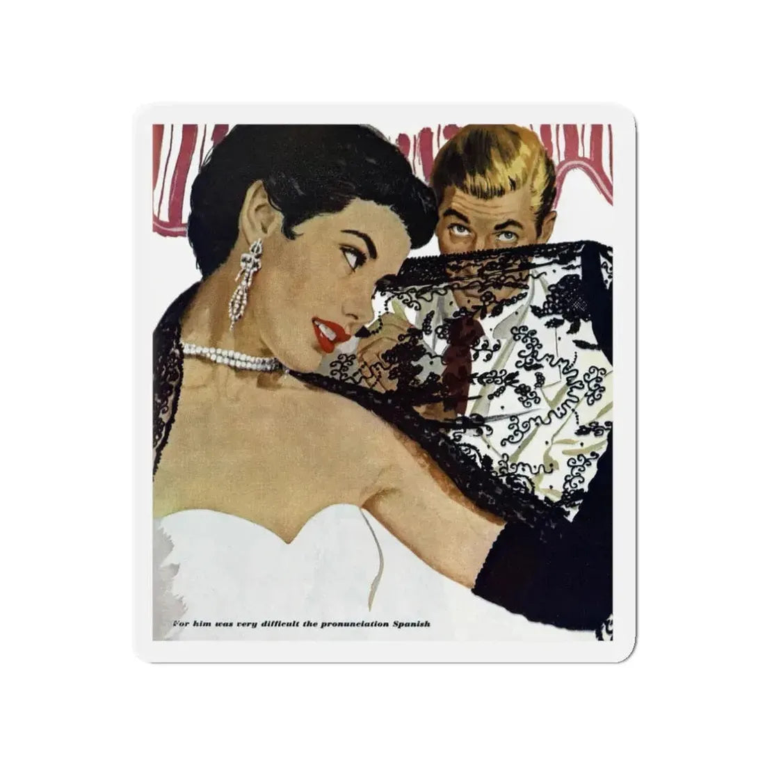 No Latin Lover, Good Housekeeping, November 1950 (Magazine Illustration) Refrigerator Magnet 3 Inch - The Sticker Space