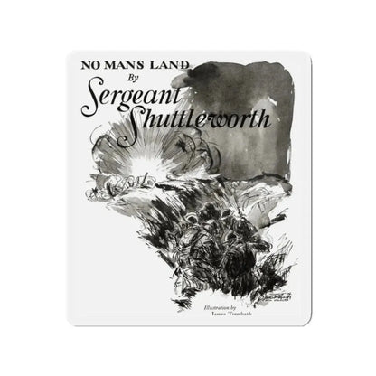 No Man's Land by Sergeant Shuttleworth, Judge magazine, May 19, 1928 (Magazine Illustration) Refrigerator Magnet - The Sticker Space