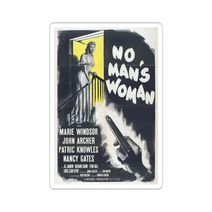 No Mans Woman 1955 Movie Poster - STICKER Vinyl Kiss-Cut Decal 6 Inch White - The Sticker Space