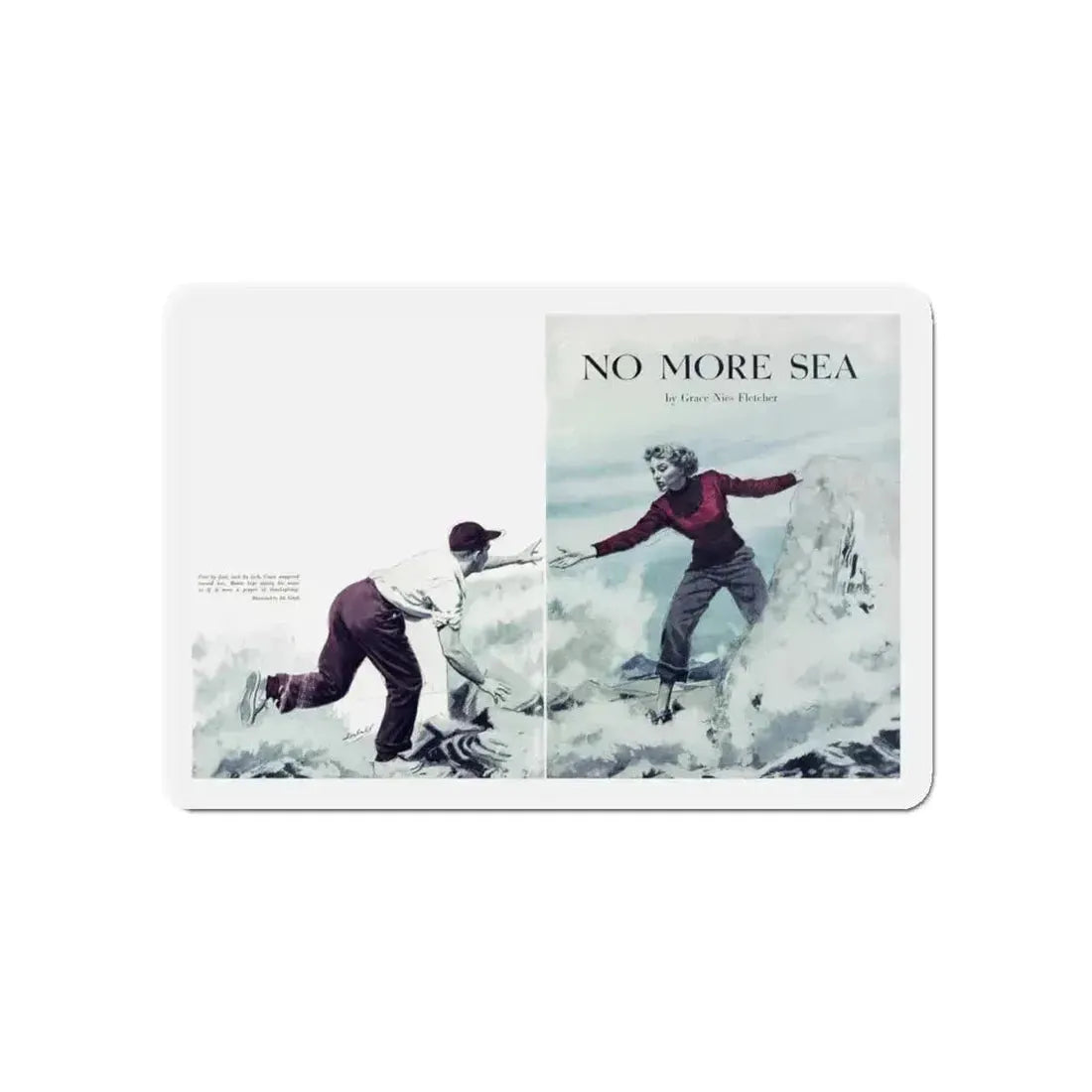 No More Sea, Chatelaine, August 1950 (Magazine Illustration) Refrigerator Magnet 5 Inch - The Sticker Space
