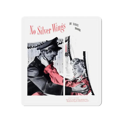 No Silver Wings, Cosmopolitan, October 1943 (Magazine Illustration) Refrigerator Magnet 2 Inch - The Sticker Space