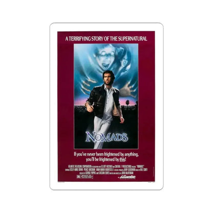 NOMADS 1986 Movie Poster - STICKER Vinyl Kiss-Cut Decal 2 Inch White - The Sticker Space