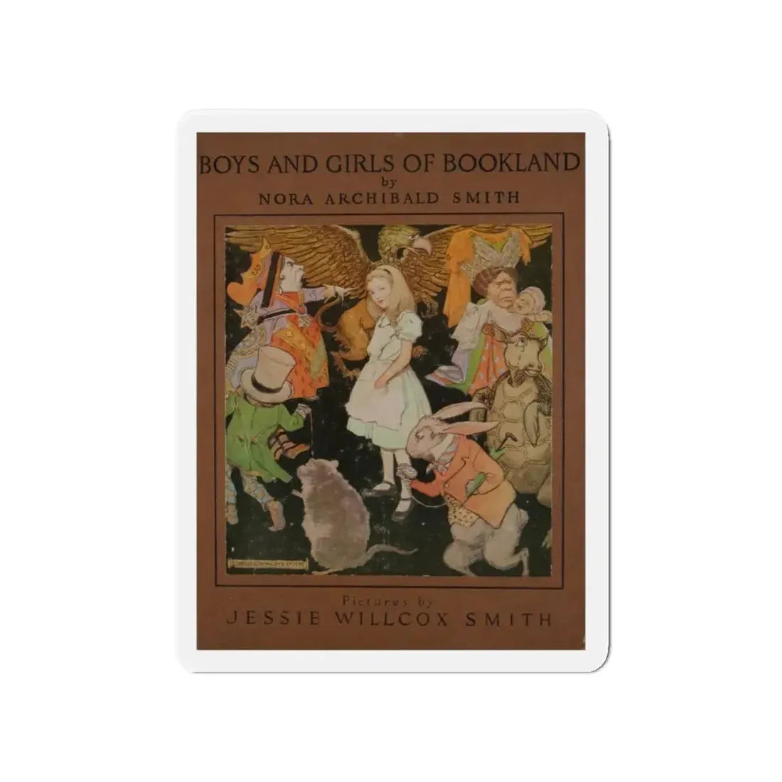 Nora Archibald Smith. Boys and Girls of Bookland. Philadelphia. David McKay, [1923] (Magazine Illustration) Refrigerator Magnet - The Sticker Space