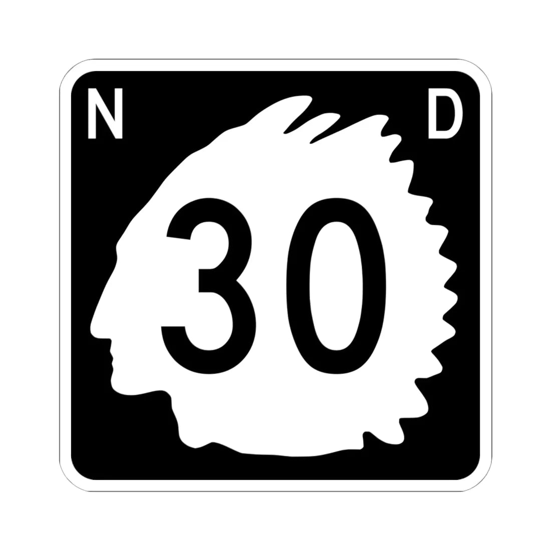 North Dakota 30 (North Dakota) (Road Sign) STICKER Vinyl Kiss-Cut Decal 6 Inch White - The Sticker Space