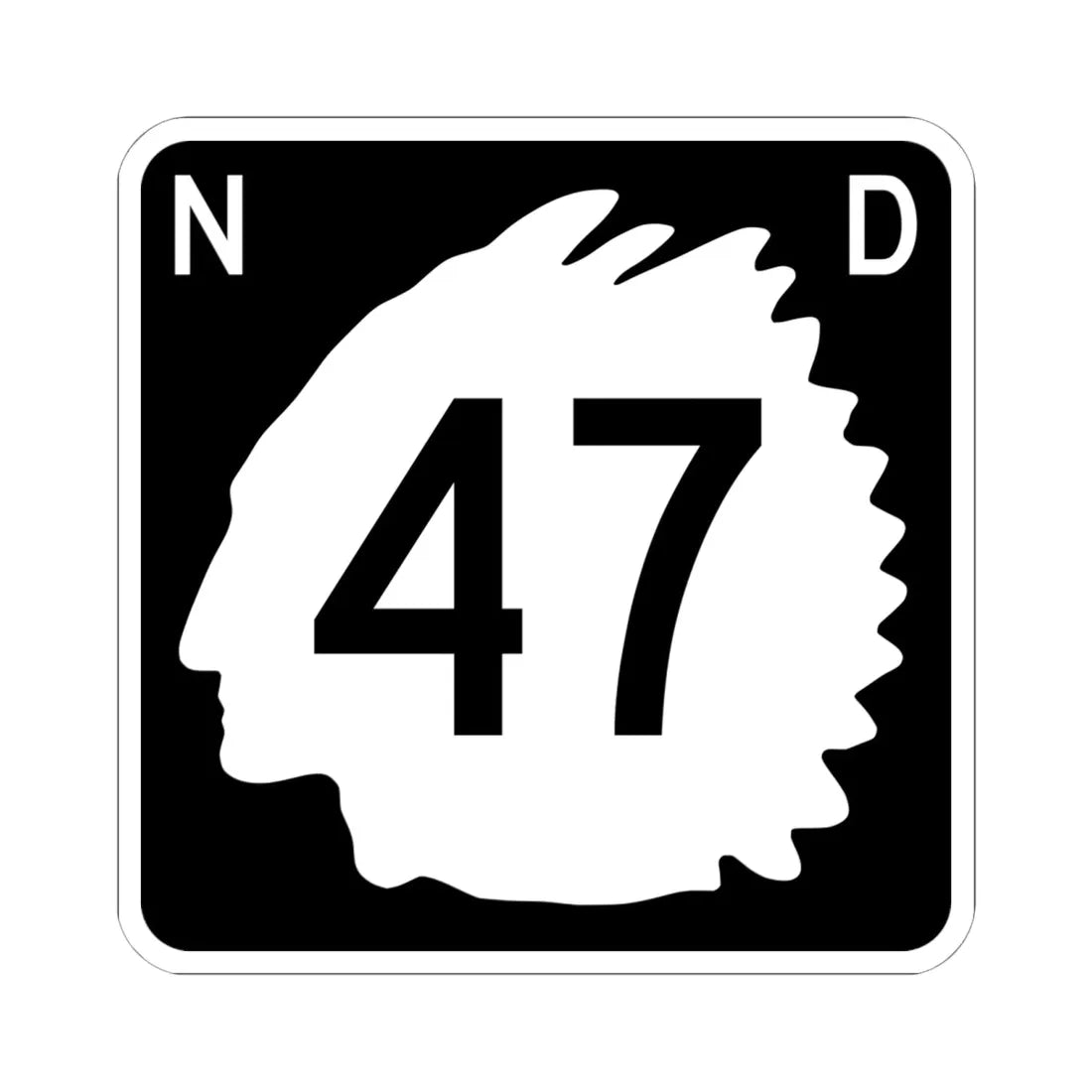 North Dakota 47 (North Dakota) (Road Sign) STICKER Vinyl Kiss-Cut Decal 6 Inch White - The Sticker Space