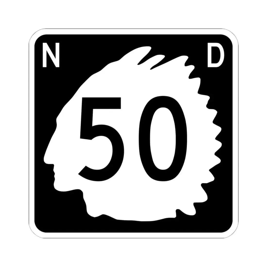 North Dakota 50 (North Dakota) (Road Sign) STICKER Vinyl Kiss-Cut Decal 6 Inch White - The Sticker Space