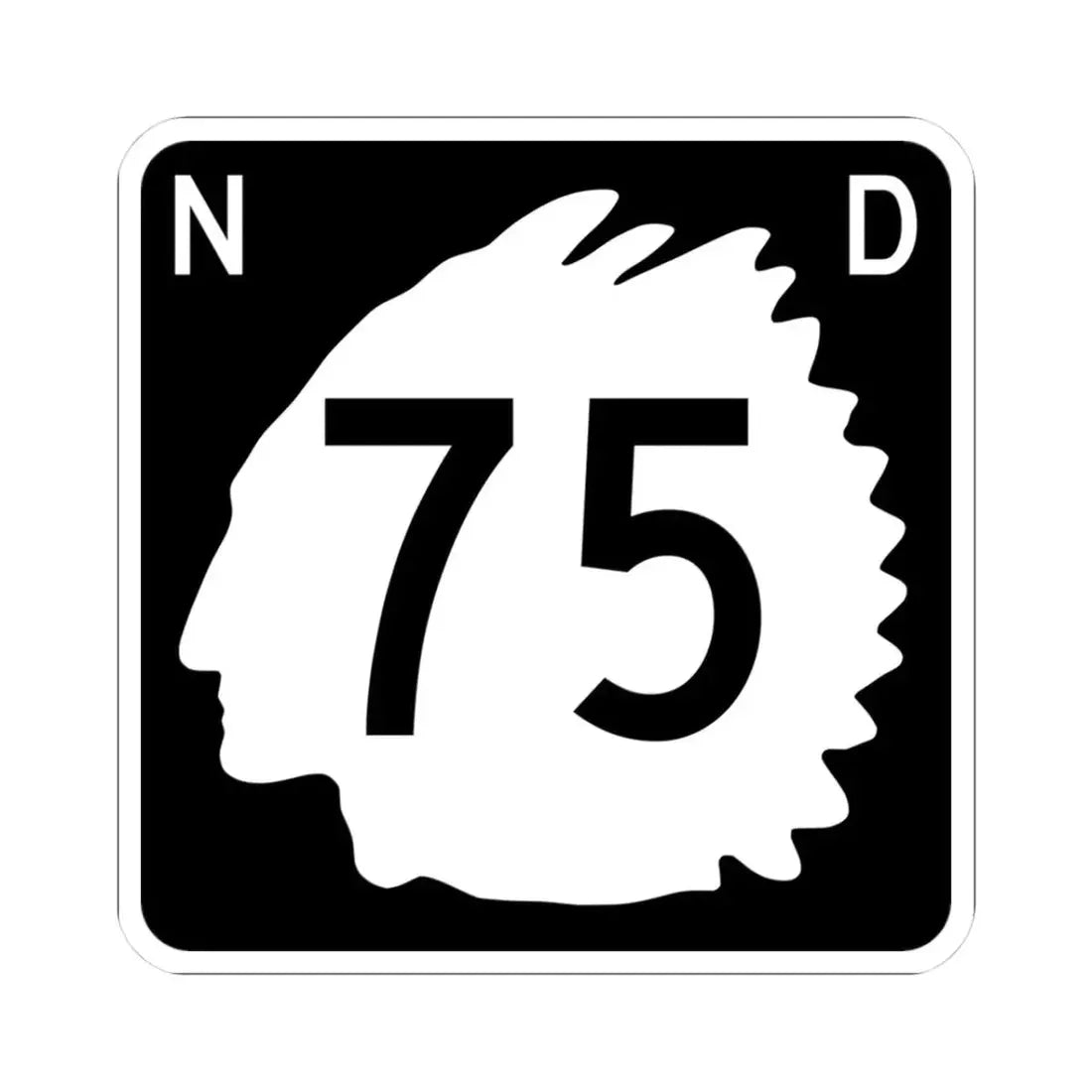 North Dakota 75 (North Dakota) (Road Sign) STICKER Vinyl Kiss-Cut Decal 3 Inch White - The Sticker Space