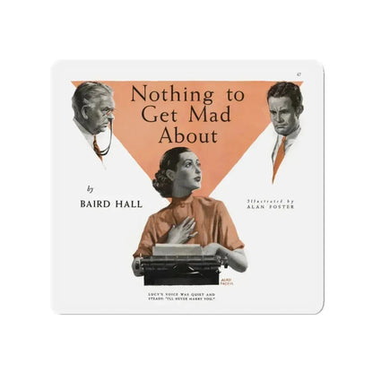 Nothing to Get Mad About, Redbook, December 1936 (Magazine Illustration) Refrigerator Magnet 3 Inch - The Sticker Space