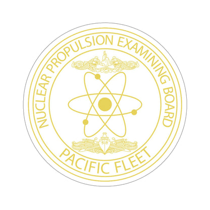 Nuclear Propulsion Examining Board Pacific Fleet (U.S. Navy) STICKER Vinyl Die-Cut Decal-6 Inch-The Sticker Space