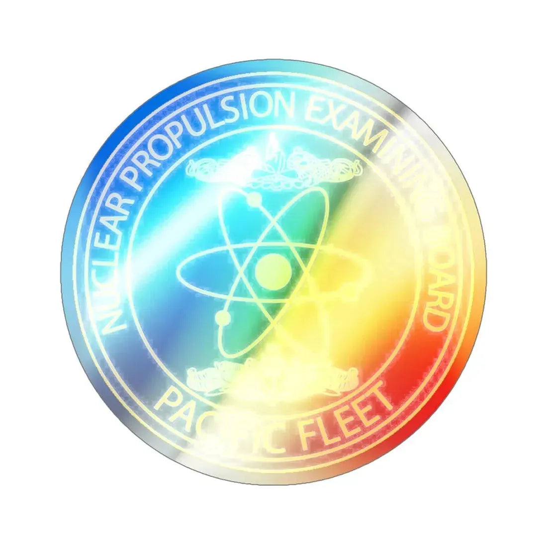 Nuclear Propulsion Examining Board Pacific Fleet (U.S. Navy) Holographic STICKER Die-Cut Vinyl Decal - The Sticker Space