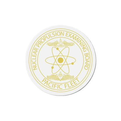 Nuclear Propulsion Examining Board Pacific Fleet (U.S. Navy) Refrigerator Magnet - The Sticker Space