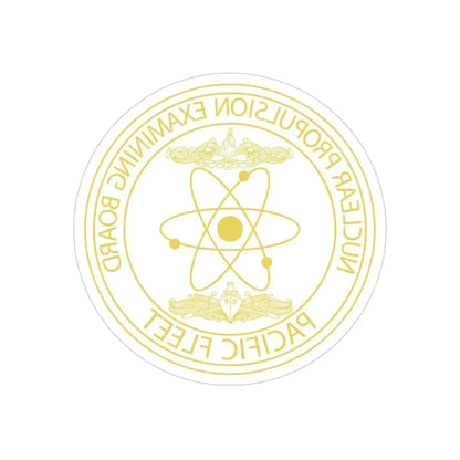 Nuclear Propulsion Examining Board Pacific Fleet (U.S. Navy) REVERSE PRINT Transparent Die-Cut STICKER 3 Inch Die-Cut Transparent - The Sticker Space