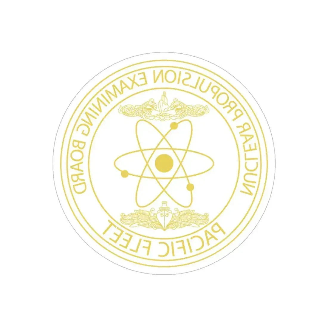 Nuclear Propulsion Examining Board Pacific Fleet (U.S. Navy) REVERSE PRINT Transparent Die-Cut STICKER 5 Inch Die-Cut Transparent - The Sticker Space