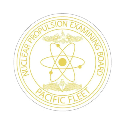 Nuclear Propulsion Examining Board Pacific Fleet (U.S. Navy) STICKER Vinyl Kiss-Cut Decal 2 Inch White - The Sticker Space
