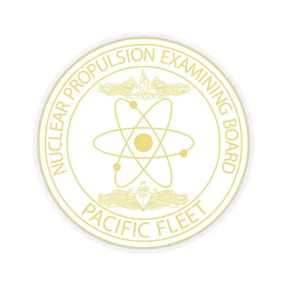 Nuclear Propulsion Examining Board Pacific Fleet (U.S. Navy) STICKER Vinyl Kiss-Cut Decal 3 Inch Transparent - The Sticker Space
