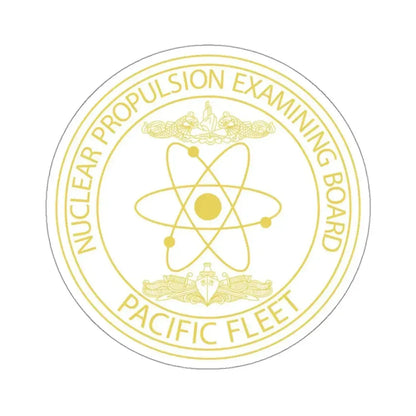 Nuclear Propulsion Examining Board Pacific Fleet (U.S. Navy) STICKER Vinyl Kiss-Cut Decal 3 Inch White - The Sticker Space