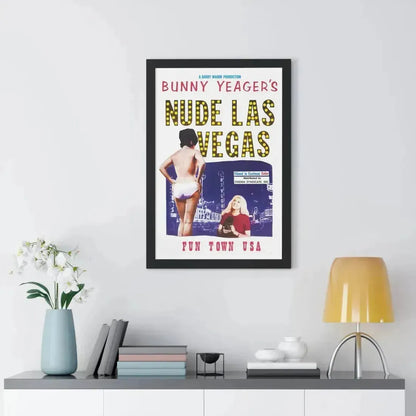 NUDE LAS VEGAS (BUNNY YEAGER) 1963 - Framed Movie Poster - The Sticker Space