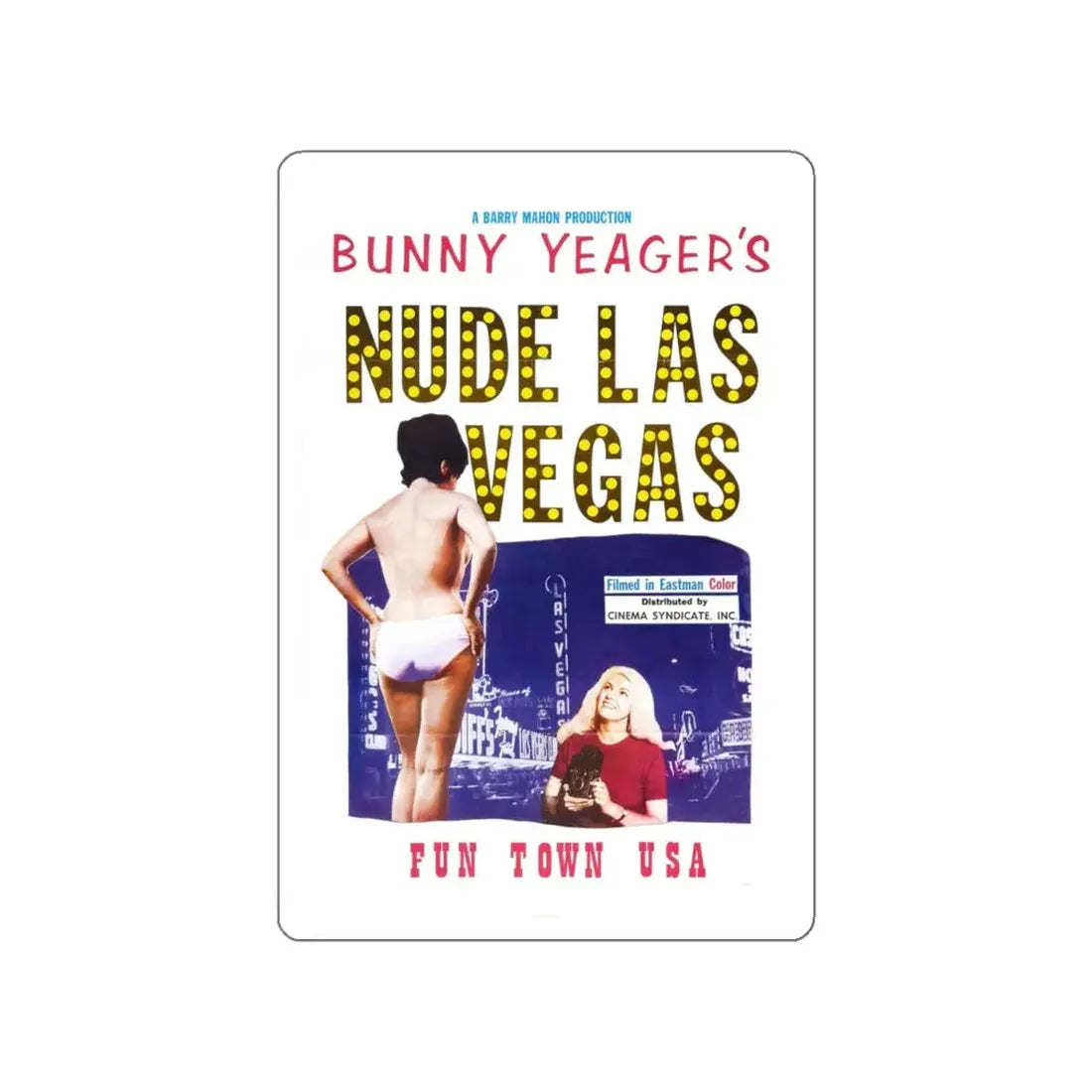 NUDE LAS VEGAS (BUNNY YEAGER) 1963 Movie Poster STICKER Vinyl Die-Cut Decal 4 Inch - The Sticker Space