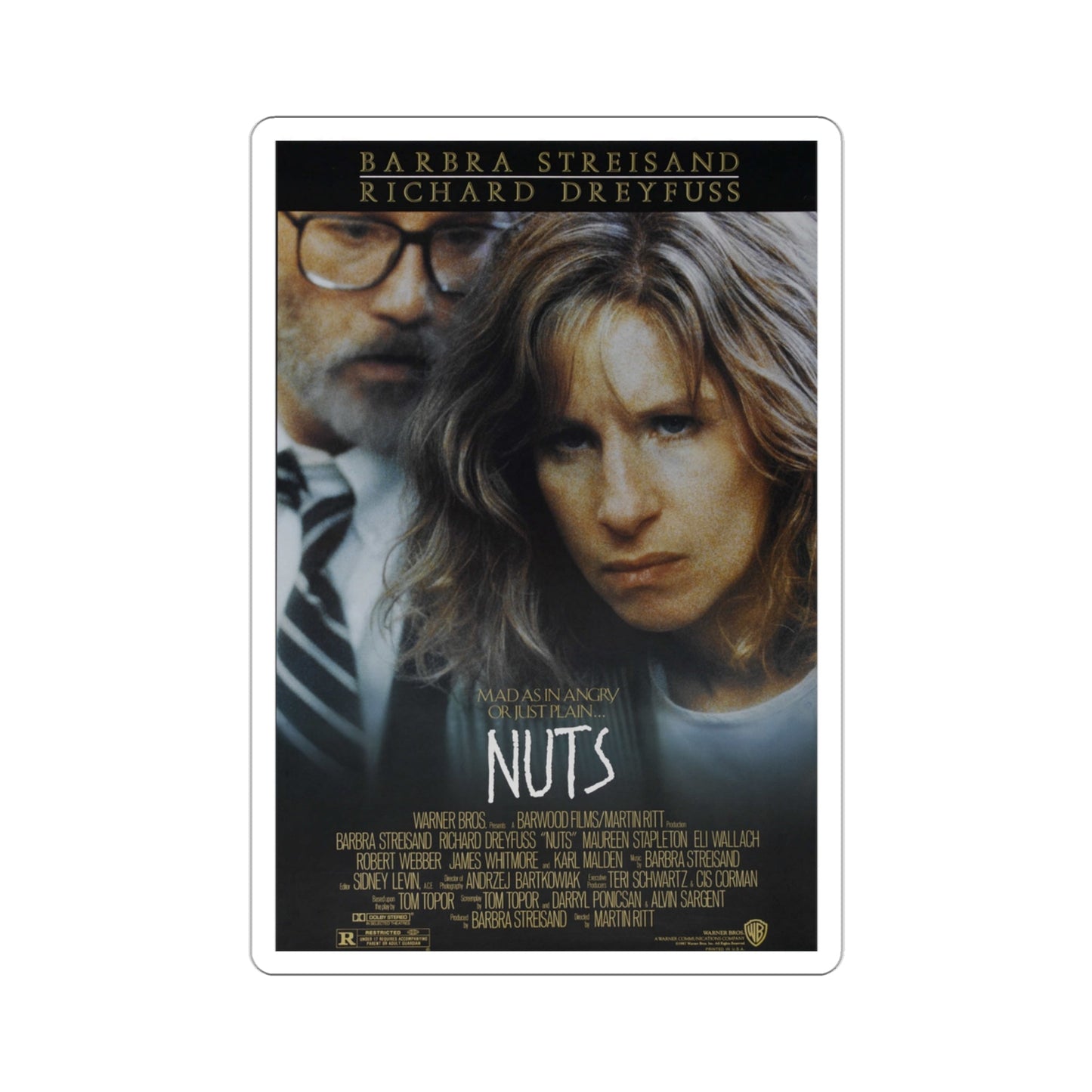 Nuts 1987 Movie Poster STICKER Vinyl Die-Cut Decal-3 Inch-The Sticker Space