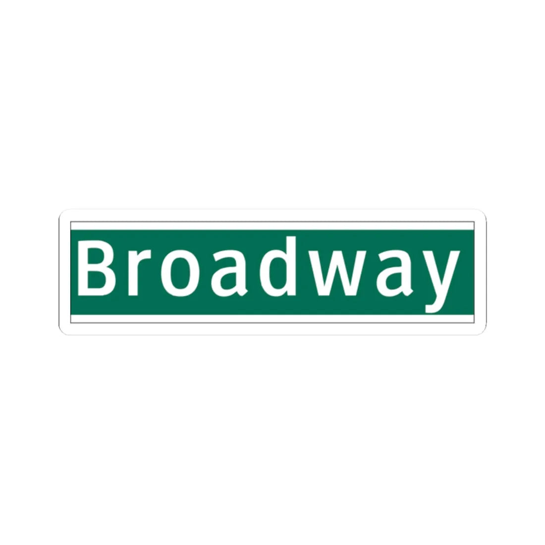 NYCDOT Broadway Sign 2 (New York) (Road Sign) STICKER Vinyl Kiss-Cut Decal 2 Inch White - The Sticker Space