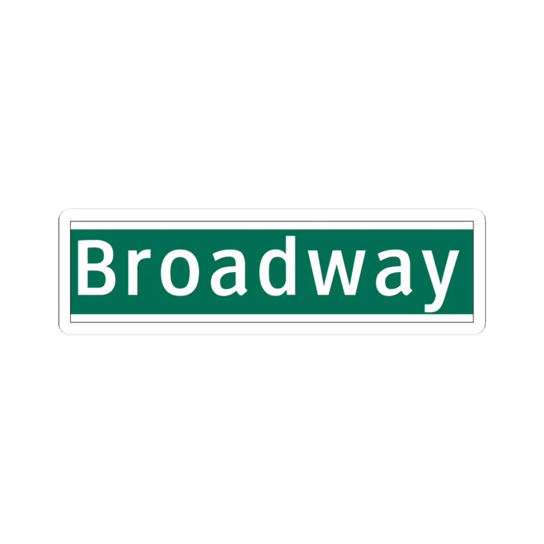 NYCDOT Broadway Sign 2 (New York) (Road Sign) STICKER Vinyl Kiss-Cut Decal 3 Inch White - The Sticker Space