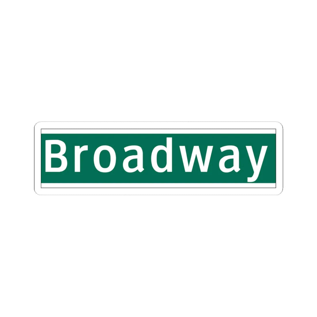 NYCDOT Broadway Sign 2 (New York) (Road Sign) STICKER Vinyl Kiss-Cut Decal 4 Inch White - The Sticker Space