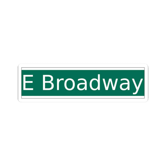 NYCDOT East Broadway Sign (New York) (Road Sign) STICKER Vinyl Kiss-Cut Decal 2 Inch White - The Sticker Space