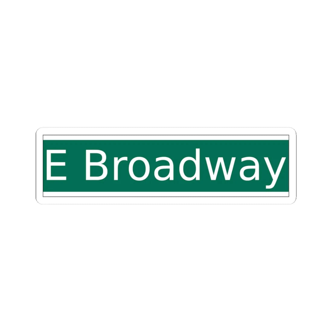NYCDOT East Broadway Sign (New York) (Road Sign) STICKER Vinyl Kiss-Cut Decal 3 Inch White - The Sticker Space