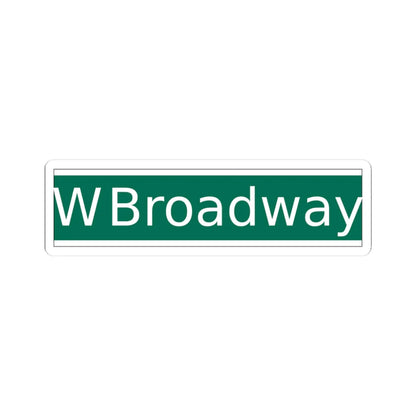NYCDOT West Broadway Sign (New York) (Road Sign) STICKER Vinyl Kiss-Cut Decal 3 Inch White - The Sticker Space