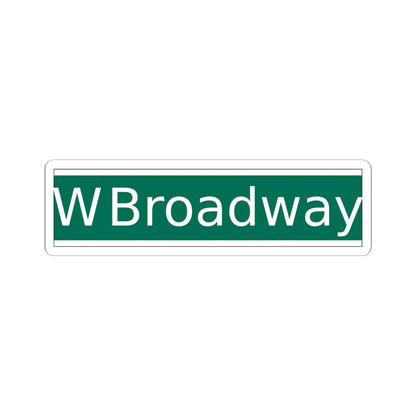 NYCDOT West Broadway Sign (New York) (Road Sign) STICKER Vinyl Kiss-Cut Decal 6 Inch White - The Sticker Space
