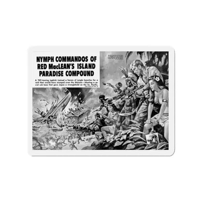Nymph Commandos Of Red MacLean's Island Paradise Compound, Action For Men, May 1966 (Magazine Illustration) Refrigerator Magnet 2 Inch - The Sticker Space
