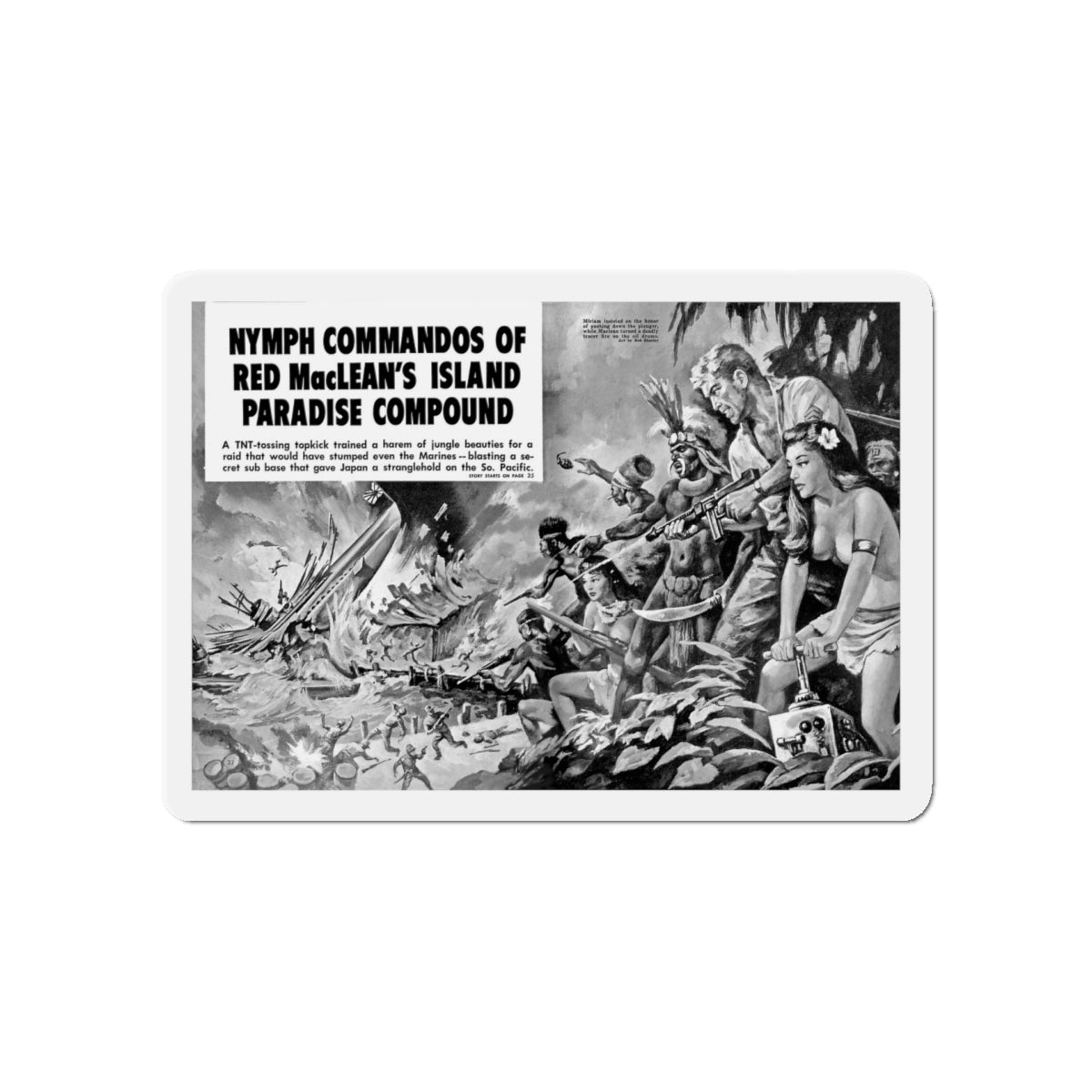 Nymph Commandos Of Red MacLean's Island Paradise Compound, Action For Men, May 1966 (Magazine Illustration) Refrigerator Magnet-5" x 5"-The Sticker Space