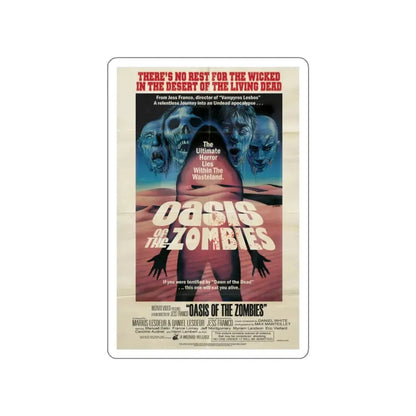 OASIS OF THE ZOMBIES 1982 Movie Poster STICKER Vinyl Die-Cut Decal 3 Inch - The Sticker Space