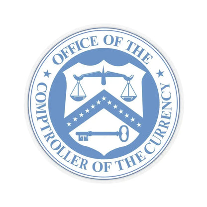 Office of the Comptroller of the Currency - STICKER Vinyl Kiss-Cut Decal 4 Inch Transparent - The Sticker Space
